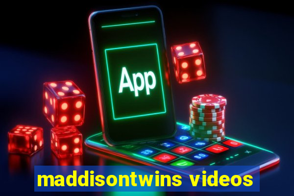 maddisontwins videos